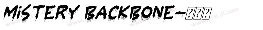 Mistery Backbone字体转换